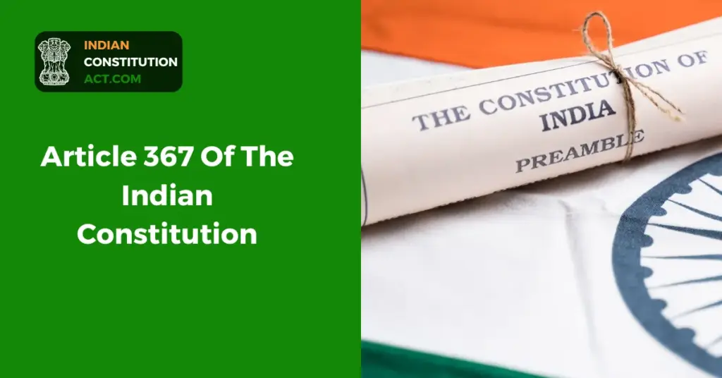 Article 367 Of The Indian Constitution