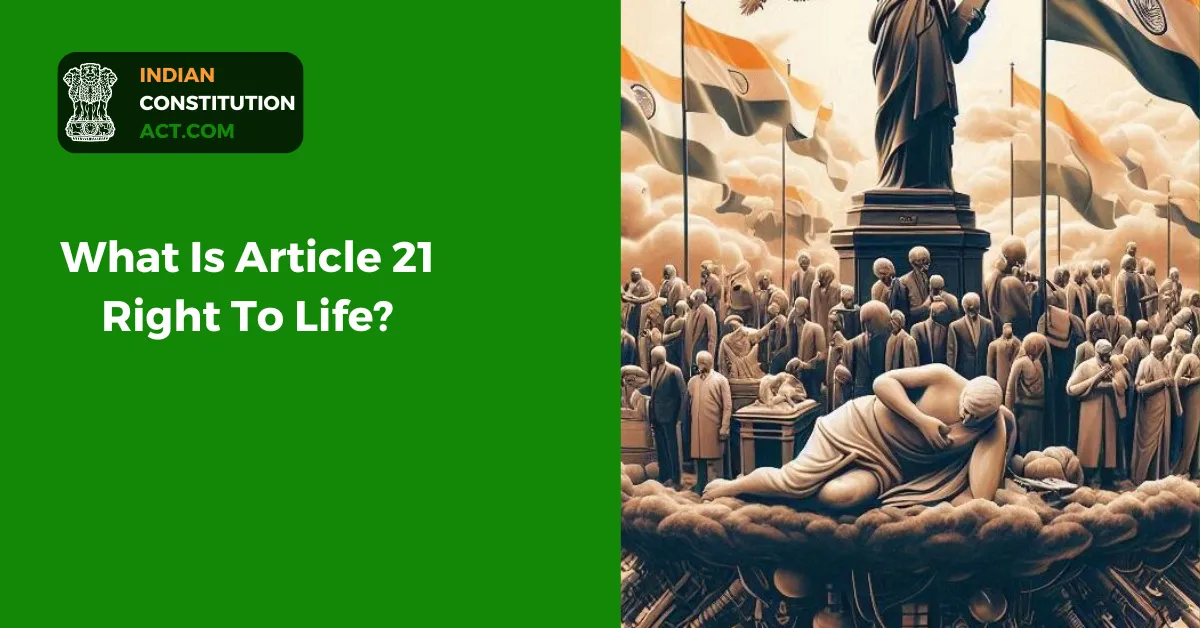 Article 21 Right To Life