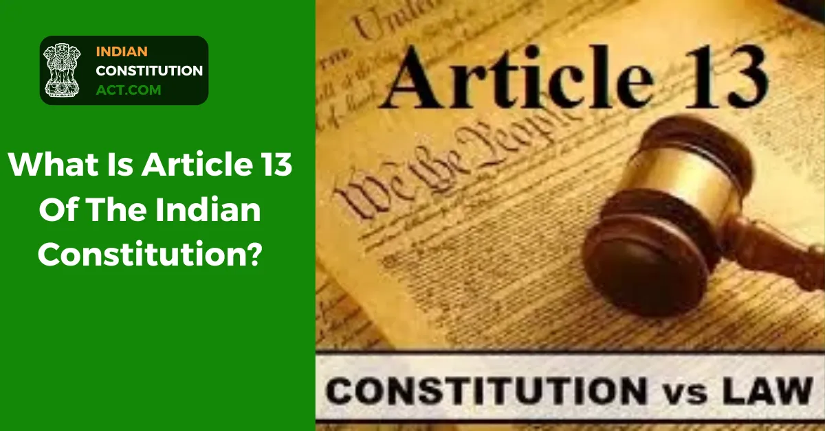 Article 13 Of The Indian Constitution