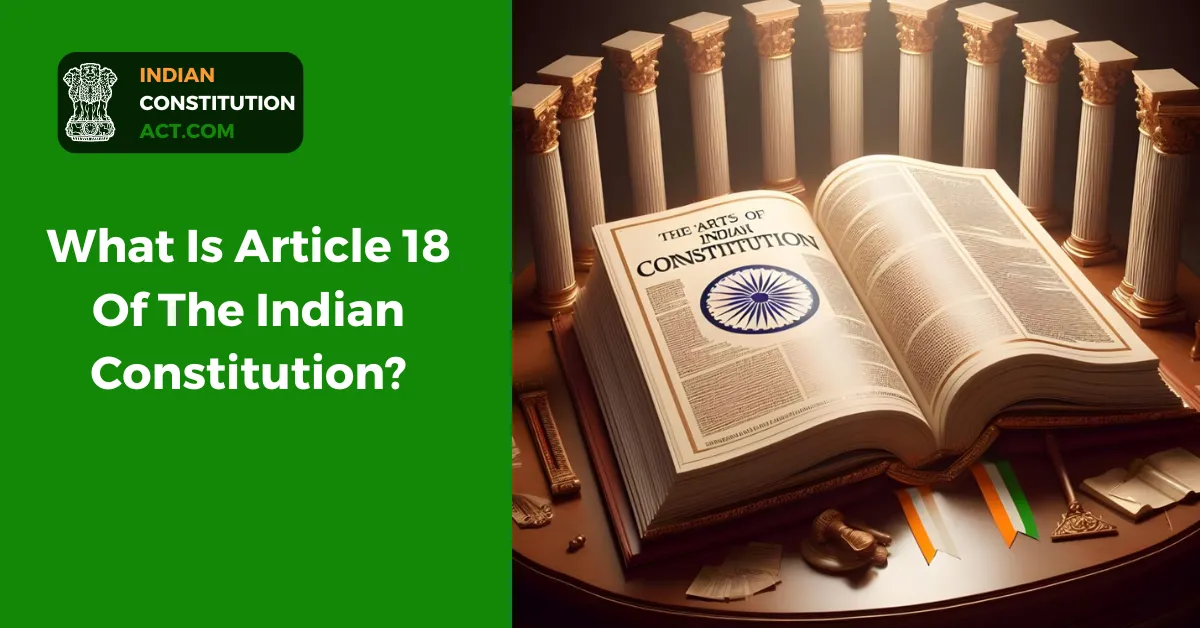 Article 18 Of The Indian Constitution