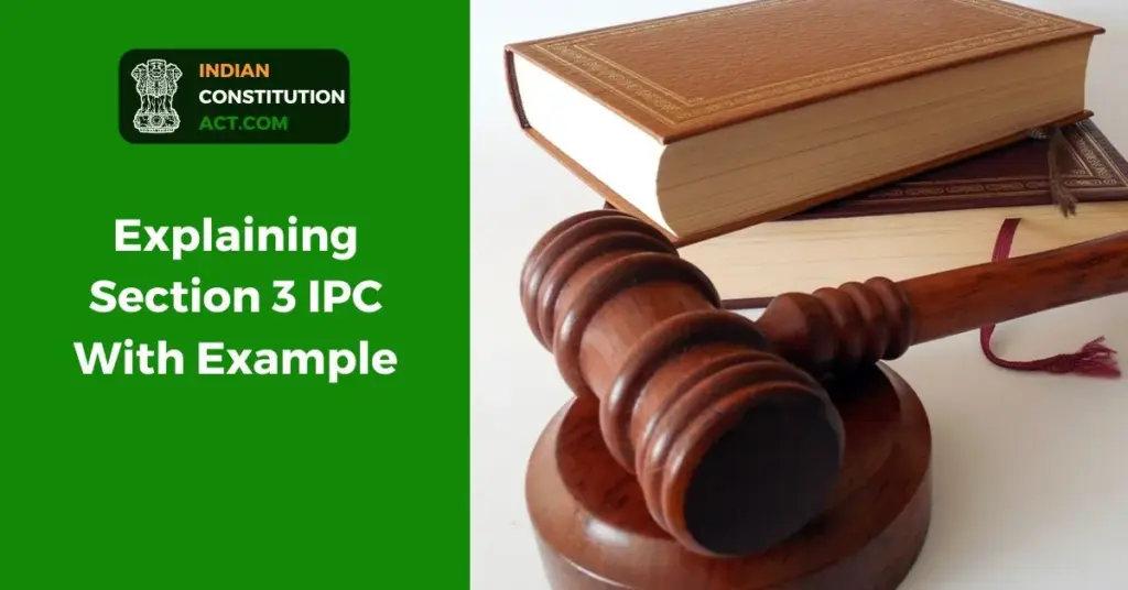 Explaining Section 3 IPC With Example