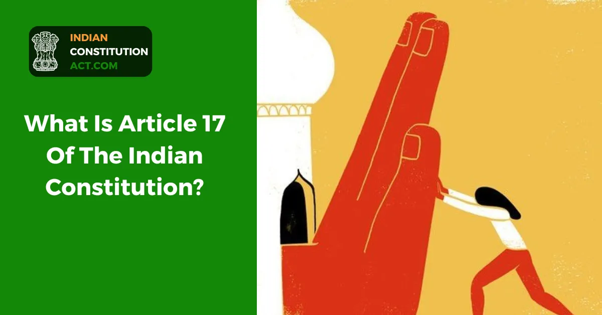 Article 17 Of The Indian Constitution